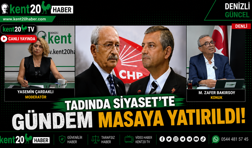 TADINDA SİYASET'TE GÜNDEM MASAYA YATIRILDI