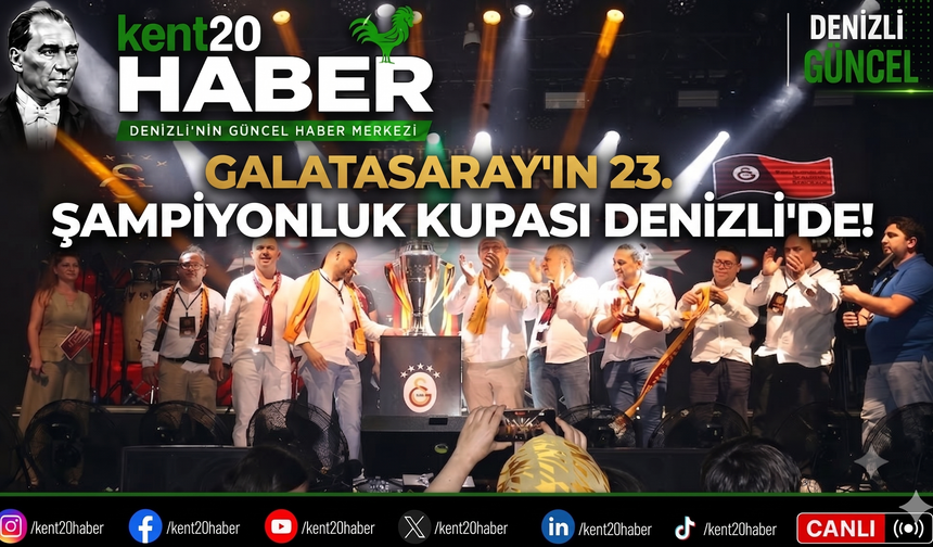 Galatasaray’ın Şampiyonluk Kupası Denizli’de!