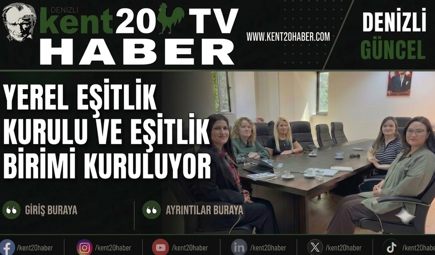 Eşitlik Birimi ve Yerel Eşitlik Kurulu Kuruluyor