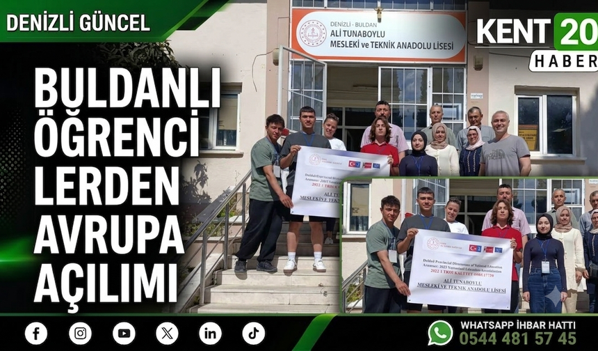 Buldanlı Öğrencilerden Avrupa Açılımı