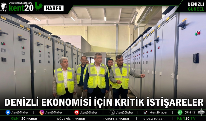 Denizli Ekonomisi İçin Kritik İstişareler