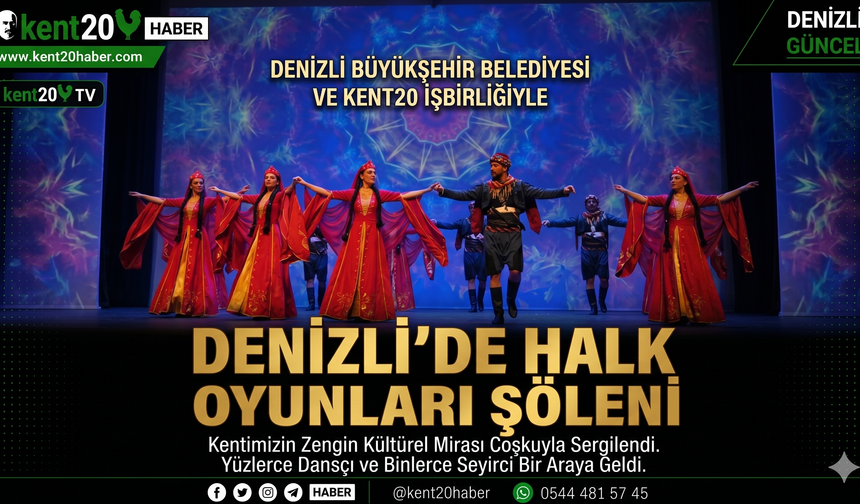 Denizli’de Halk Oyunları Şöleni