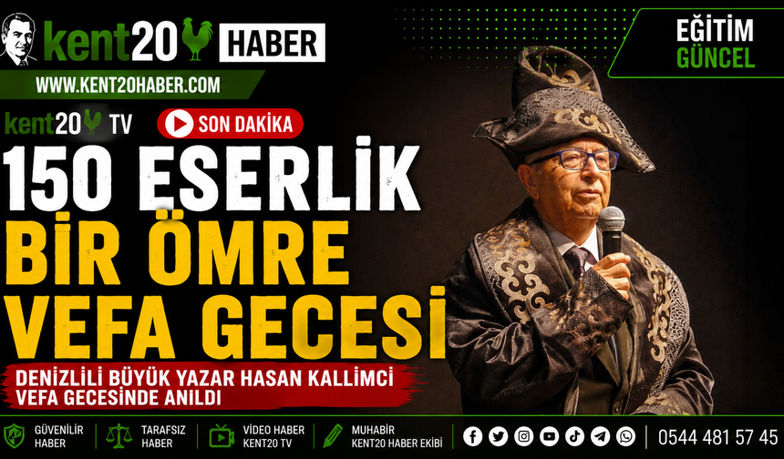 150 Eserlik Bir Ömre Vefa Gecesi