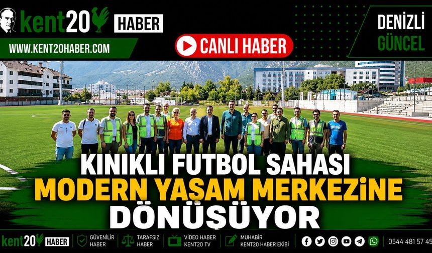 Kınıklı Futbol Sahası Modern Yaşam Alanına Dönüşüyor