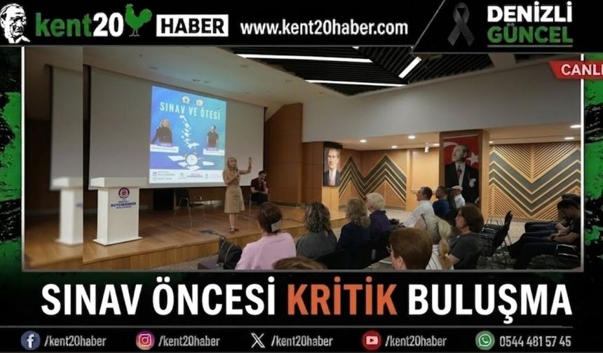 Sınav Öncesi Kritik Buluşma