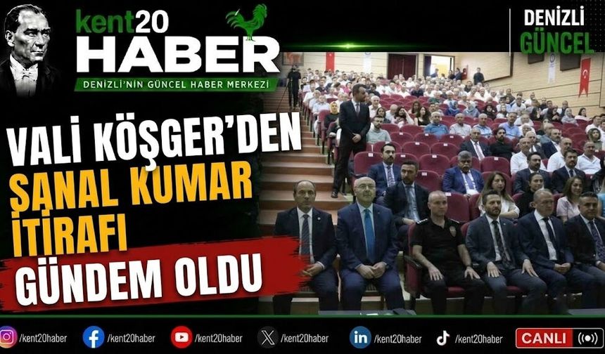VALİ KÖŞGER’DEN SANAL KUMAR İTİRAFI GÜNDEM OLDU