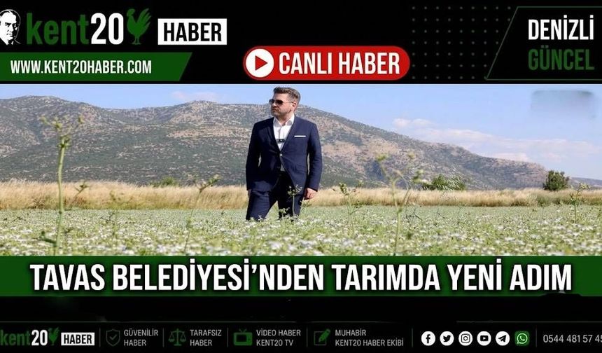 Tavas Belediyesi’nden Tarımda Yeni Adım