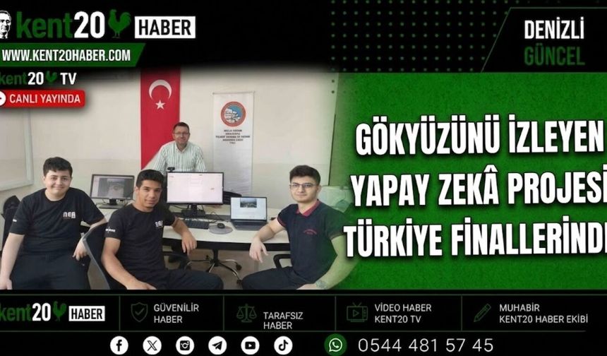 Gökyüzünü İzleyen Yapay Zekâ Projesi Türkiye Finallerinde