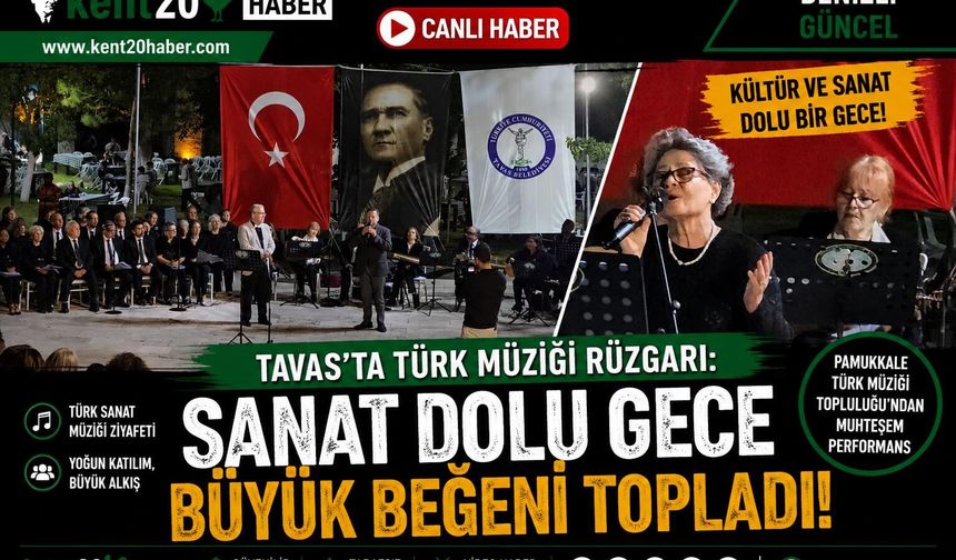 Tavas’ta Türk Müziği Rüzgarı: Sanat Dolu Gece Büyük Beğeni Topladı