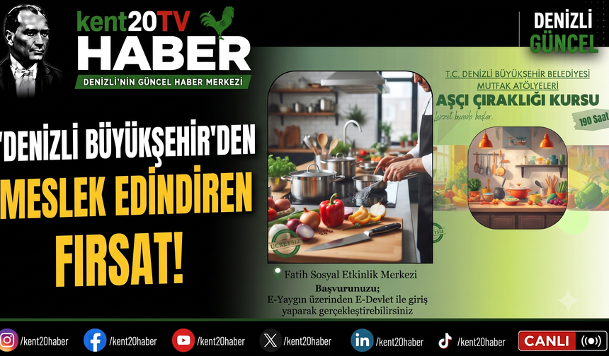 Denizli Büyükşehir’den Meslek Edindiren Fırsat!