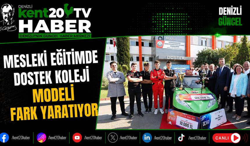 Mesleki Eğitimde DOSTEK Koleji Modeli Fark Yaratıyor