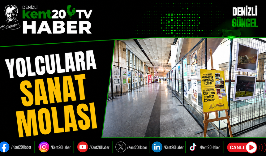 Yolculara Sanat Molası
