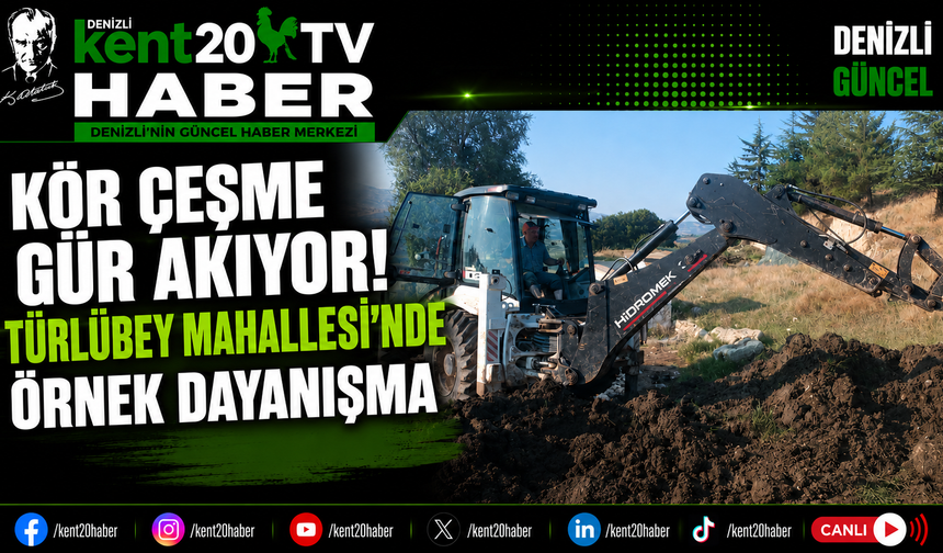 Kör Çeşme Gür Akıyor! Türlübey Mahallesi'nde Örnek Dayanışma