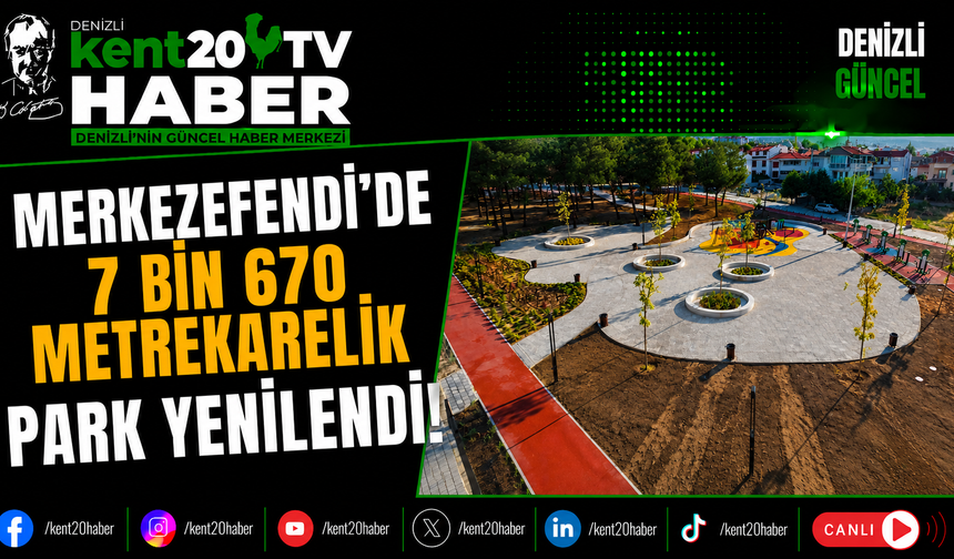 Merkezefendi'de 7 Bin 670 Metrekarelik Park Yenilendi!