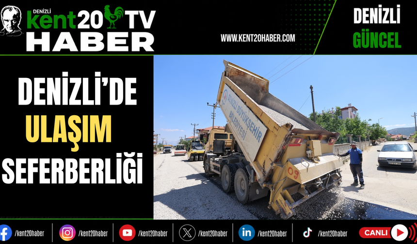 Denizli'de Ulaşım Seferberliği