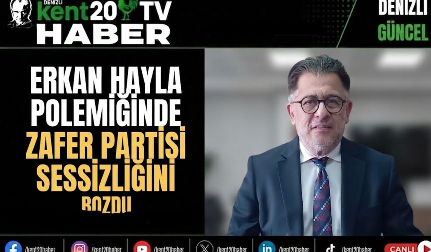 Erkan Hayla Polemiğinde Zafer Partisi Sessizliğini Bozdu