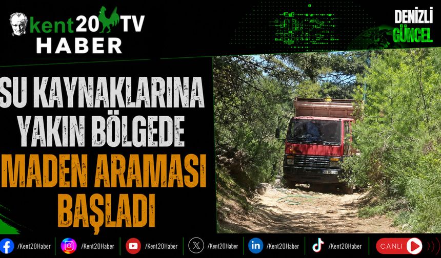 Su Kaynaklarına Yakın Bölgede Maden Araması Başladı