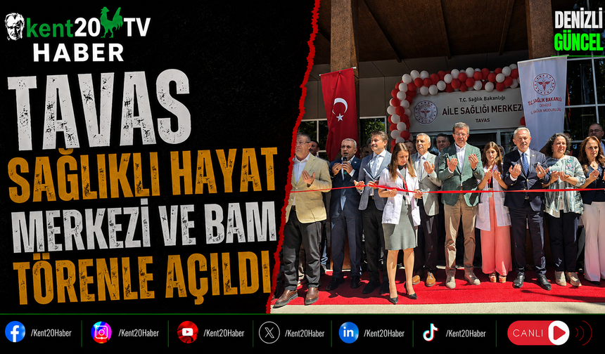 Tavas Sağlıklı Hayat Merkezi ve BAM Törenle Açıldı