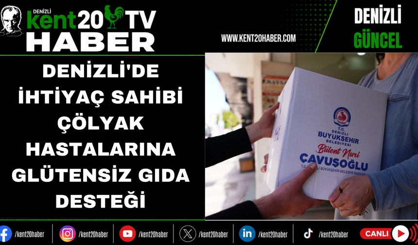 Denizli'de ihtiyaç sahibi çölyak hastalarına glütensiz gıda desteği