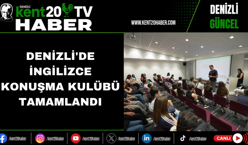 Denizli'de İngilizce Konuşma Kulübü Tamamlandı