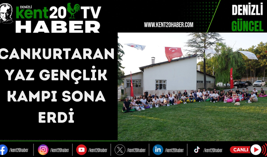 CANKURTARAN YAZ GENÇLİK KAMPI SONA ERDİ