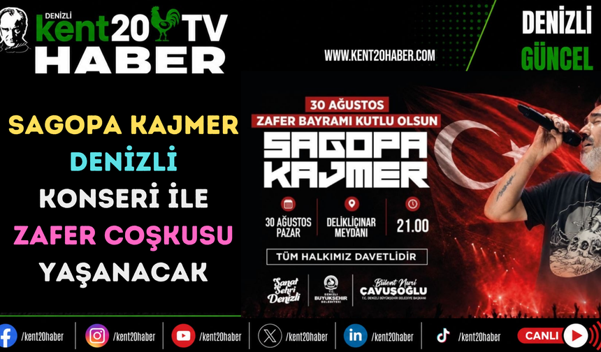 Sagopa Kajmer Denizli Konseri ile Zafer Coşkusu Yaşanacak