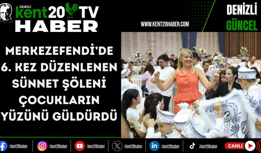 Merkezefendi’de 6. kez düzenlenen sünnet şöleni çocukların yüzünü güldürdü