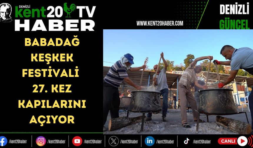 Babadağ Keşkek Festivali 27. Kez Kapılarını Açıyor