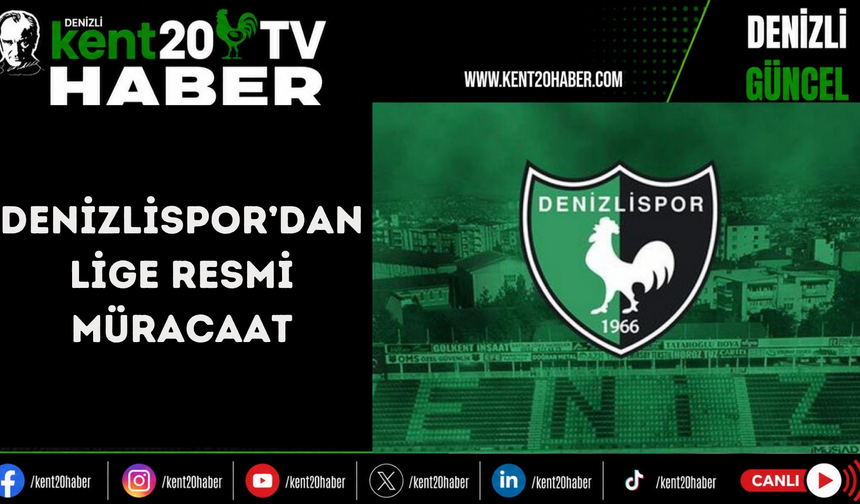Denizlispor’dan lige resmi müracaat