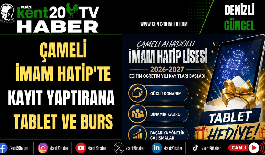 Çameli İmam Hatip'te Kayıt Yaptırana Tablet ve Burs