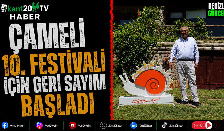 Çameli 10. Festivali İçin Geri Sayım Başladı