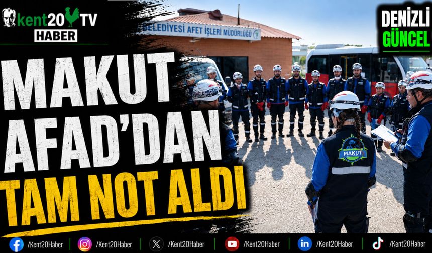 MAKUT AFAD'dan Tam Not Aldı
