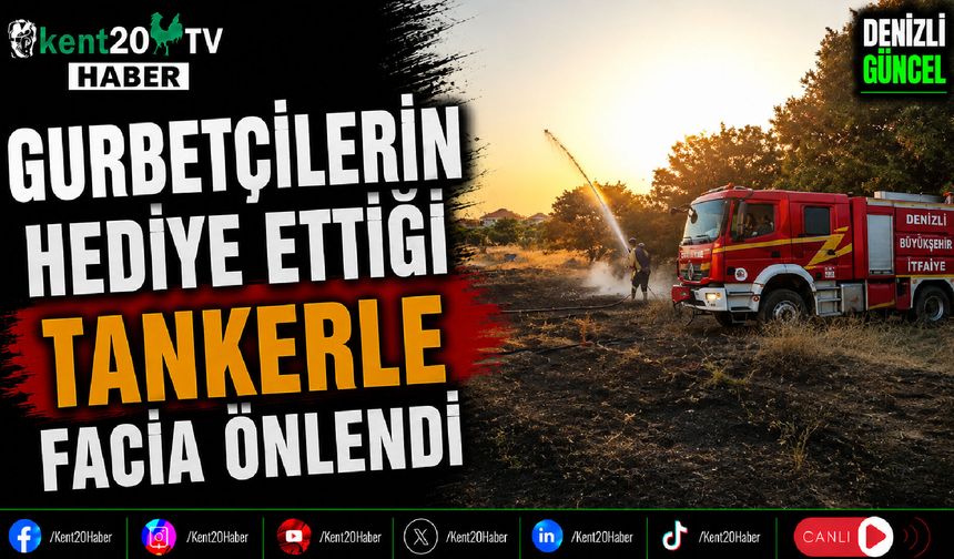 Gurbetçilerin Hediye Ettiği Tankerle Facia Önlendi
