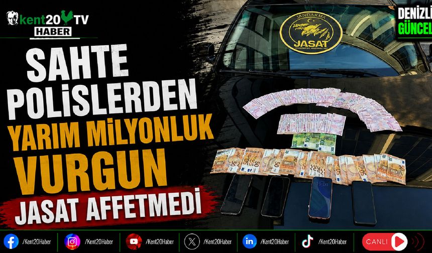Sahte Polislerden Yarım Milyonluk Vurgun JASAT Affetmedi