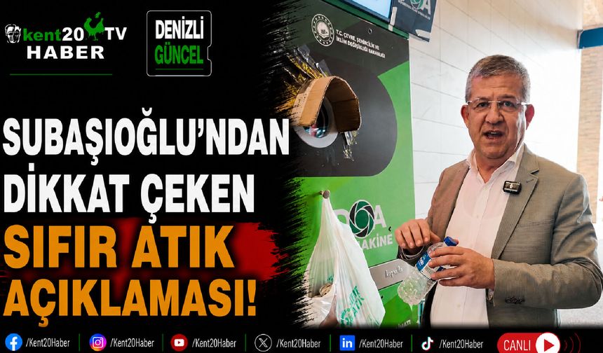 Subaşıoğlu’ndan dikkat çeken Sıfır Atık açıklaması!