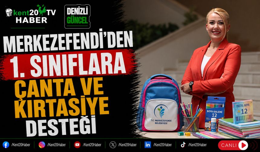 Merkezefendi'den 1. Sınıflara Çanta ve Kırtasiye Desteği