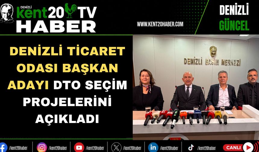 Denizli Ticaret Odası Başkan Adayı DTO Seçim Projelerini Açıkladı