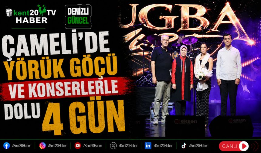 Çameli'de Yörük Göçü ve Konserlerle Dolu 4 Gün