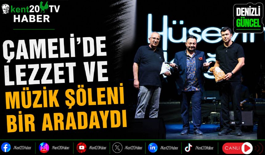 Çameli'de Lezzet ve Müzik Şöleni Bir Aradaydı