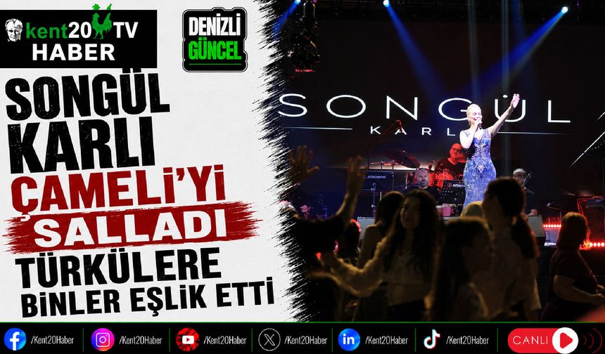 Songül Karlı Çameli'yi Salladı Türkülere Binler Eşlik Etti