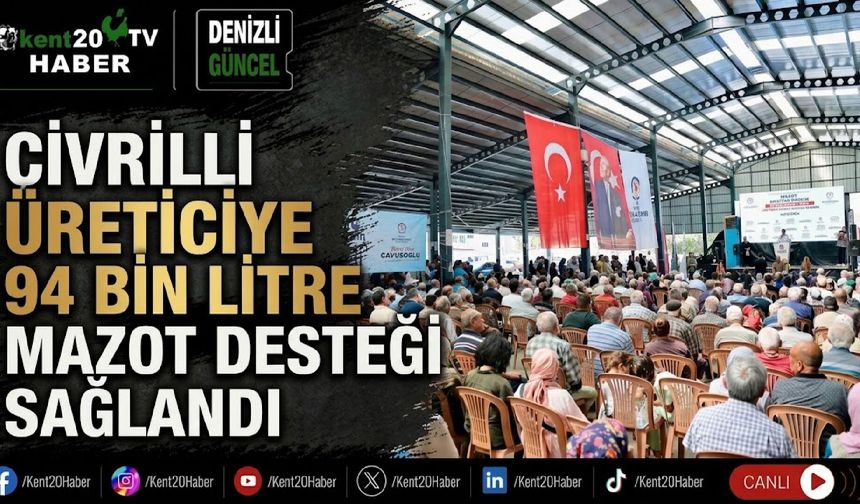 Çivrilli üreticiye 94 bin litre mazot desteği sağlandı