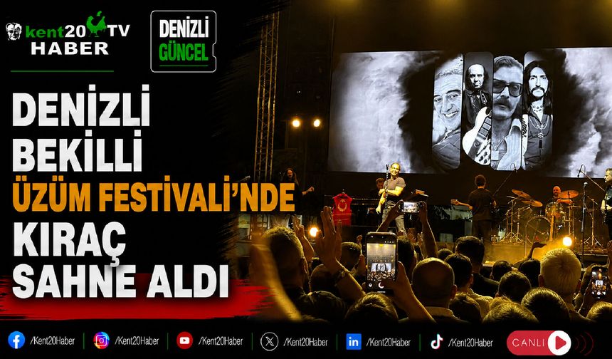 Denizli Bekilli Üzüm Festivali'nde Kıraç Sahne Aldı