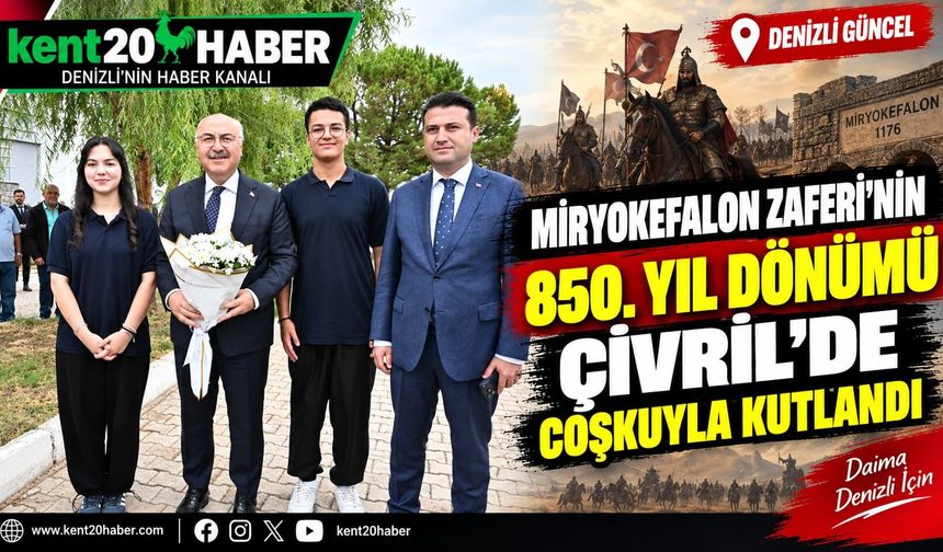 Miryokefalon Zaferi’nin 850. Yıl Dönümü Çivril’de Coşkuyla Kutlandı