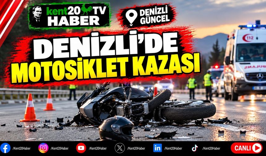 Denizli'de Motosiklet Kazası
