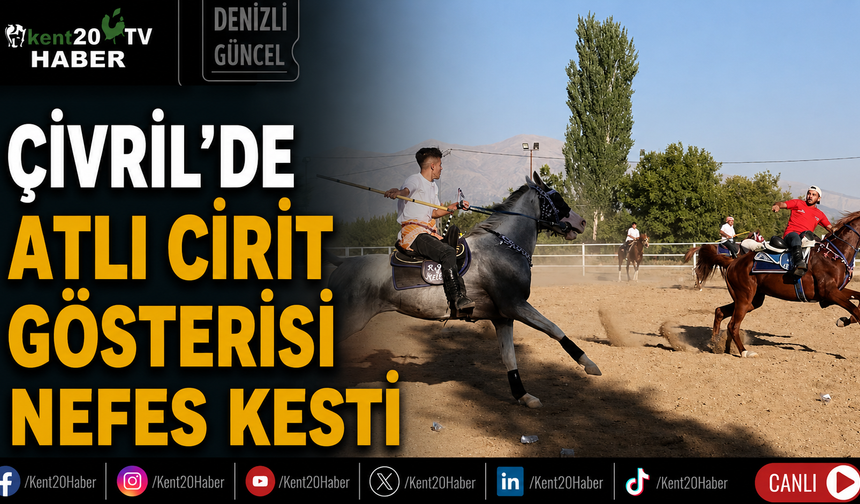 Çivril’de atlı cirit gösterisi nefes kesti