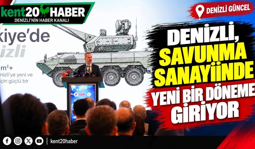 Denizli, Savunma Sanayiinde Yeni Bir Döneme Giriyor
