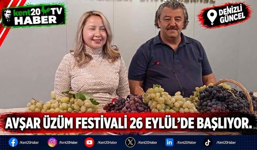 Avşar Üzüm Festivali 26 Eylül’de başlıyor