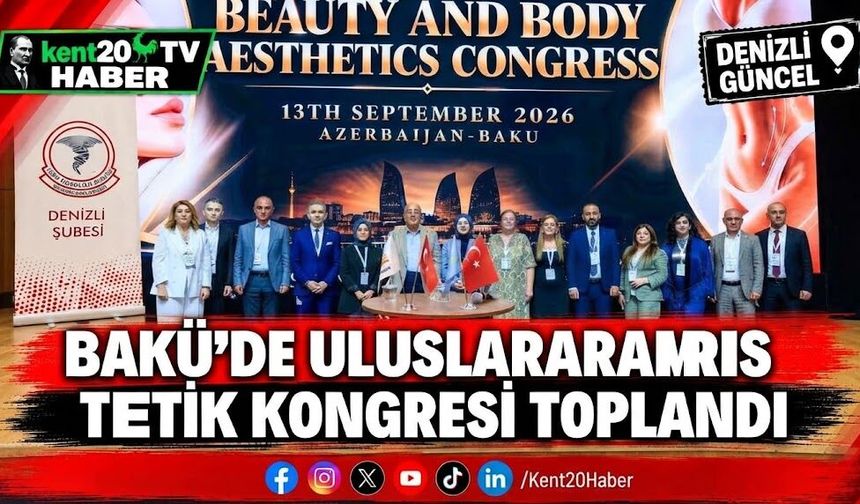 Bakü'de uluslararası estetik kongresi toplandı