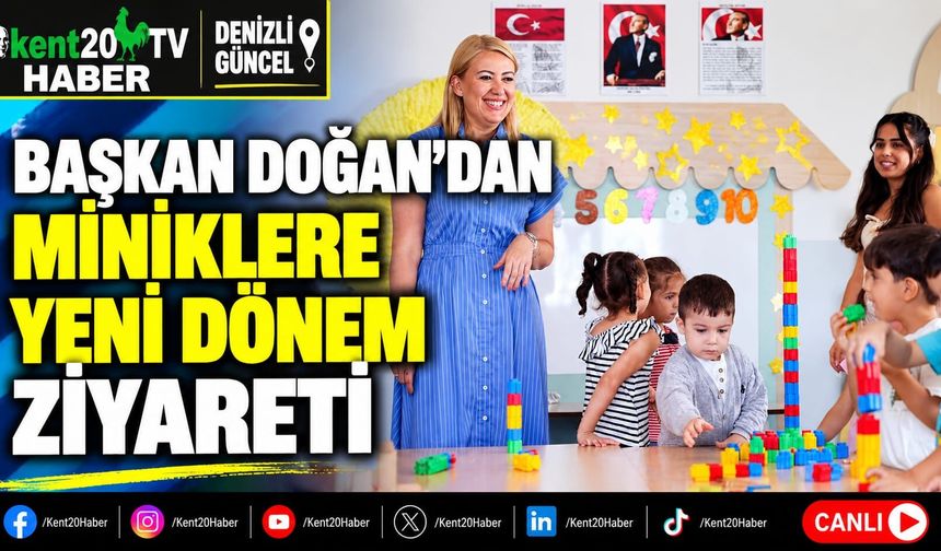 Başkan Doğan’dan Miniklere Yeni Dönem Ziyareti