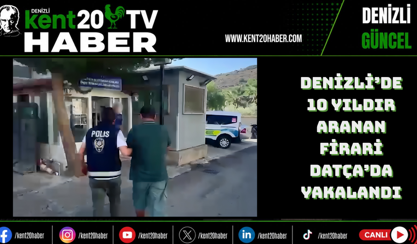 Denizli’de 10 yıldır aranan firari Datça’da yakalandı